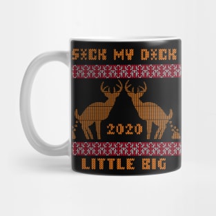 Little Big Suck My Dick Mug